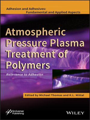 cover image of Atmospheric Pressure Plasma Treatment of Polymers